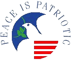 Click for info on ''Peace Is Patriotic'' materials - stickers, bumper stickers, shirts, and sweatshirts!