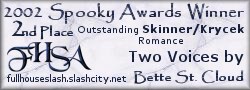 2nd Place - Outstanding Skinner/Krycek Romance - 2002 Spooky Awards
