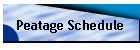 Peatage Schedule