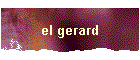 el gerard