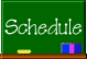 Schedule