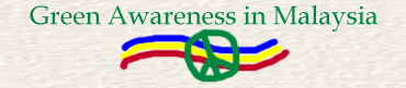 Green Awareness & Activism - Malaysia