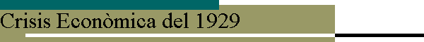 Crisis Econ�mica del 1929