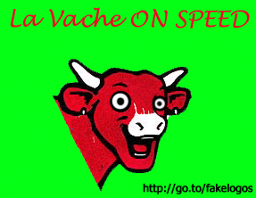 La VaCHe oN SPeeD :-)