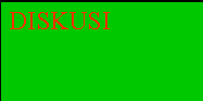 DISKUSI,SARAN,KRITIK, KLIK SAJA...!!!