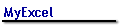 MyExcel