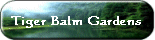 Tiger Balm Gardens
