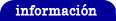 informaci�n