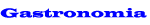 Gastronom�a