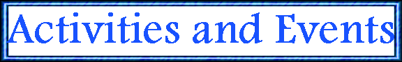 Activities and Events