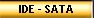 IDE - SATA