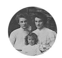 Patrice, Ethel, and Cora O'Hair about 1905