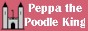 Peppa the Poodle King Banner 88x31
