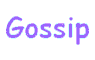 gossip