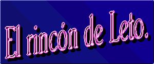 El Rinc�n De Leto.