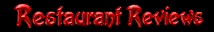 Hot and Spicy Resturant Reviews