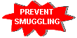 How you can help prevent smuggling