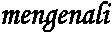 mengenali