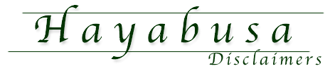 Hayabusa: Disclaimers