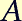 A