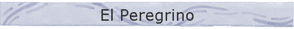 El Peregrino