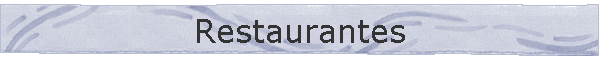 Restaurantes