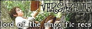 Versaphile: LoTR Fic Recs