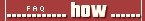 How