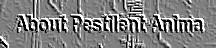 About Pestilent Anima
