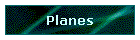 Planes
