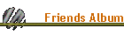 Friends Album