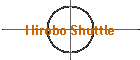Hirobo Shuttle
