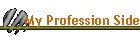 My Profession Side