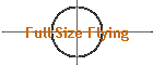 Full Size Flying