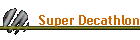 Super Decathlon