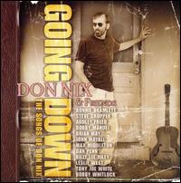 Going Down: The Songs Of Don Nix