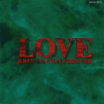 Love: John Lennon Forever