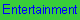 our entertainment page
