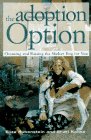 The Adoption Option: Choosing and Raising a Shelter Dog
