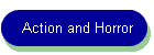 Action and Horror