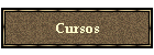 Cursos