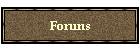 Foruns