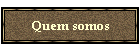 Quem somos