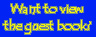 Do you really want to view the Guestbook?!