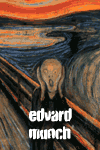 edvard munch (b.1863 - d.1944)