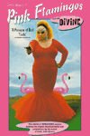 'pink flamingos' and the films of john waters