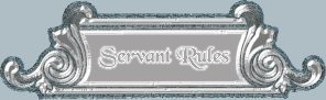 Servant Rules