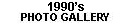 View 1990s Photo Gallery