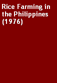 Text Box: Rice Farming in the Philippines (1976)