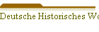 Deutsche Historisches Worterbuch der Philosophie